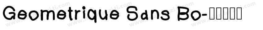 Geometrique Sans Bo字体转换